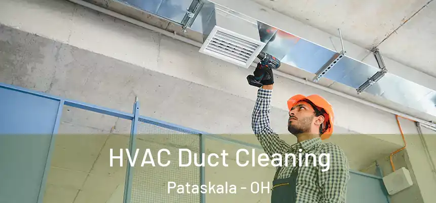 HVAC Duct Cleaning Pataskala - OH
